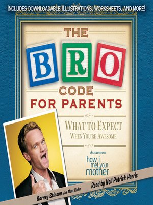 cover image of Bro Code for Parents: What to Expect When You're Awesome